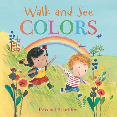 Walk and See: Colors - Beardshaw, Rosalind - Good - See condition notes