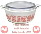 Vintage PYREX Pink Amish BUTTERPRINT Lidded Casserole C1957