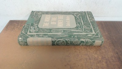 			The world of the honeybee (The new naturalist), Colin G. Butler, 		