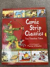 COMIC STRIP CLASSICS - TEN TIMELESS TALES (RETOLD BY MARCIA WILLIAMS)
