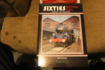 Sixties Spotting Days, around The Midlands, Kevin Derrick, Strathwood