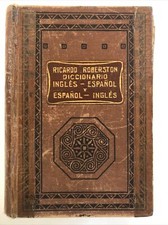 Diccionario Ingles Español, Español Ingles Ricardo Roberston 1936 Ramon Sopena