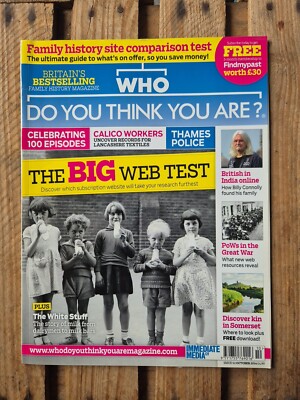 WHO DO YOU THINK YOU ARE? Genealogy Magazine Issue 92 October 2014