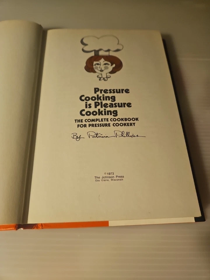 Vintage 1982 "Pressure Cooking is Pleasure Cooking"Cookbook For Pressure Cookery Foto 3 de 4