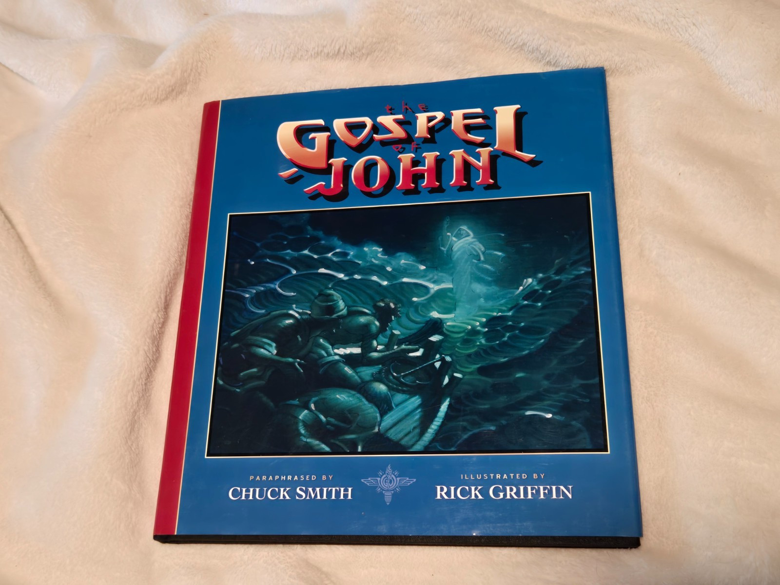 THE GOSPEL OF JOHN ILLUSTRATED TRACT By Chuck Smith & Rick Griffin-HARDCOVER