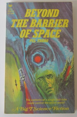 Beyond the Barrier of Space Pel Torro PB 1st Tower (1968)