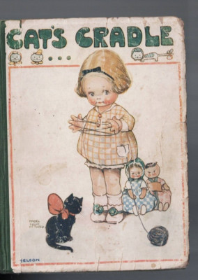 VINTAGE CHILDRENS ,CAT'S CRADLE illus MABEL LUCIE ATTWELL c 1920 , VERY SCARCE