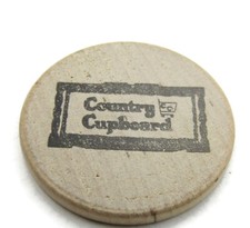 Country Cupboard Wooden Nickel