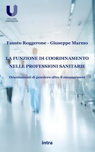 Libri Fausto Roggerone / Giuseppe Marmo - La Funzione Di Coordinamento Nelle Pro