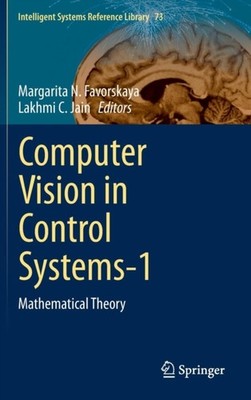 Favorskaya - Computer Vision in Control Systems-1   Mathematical Theor - X555z
