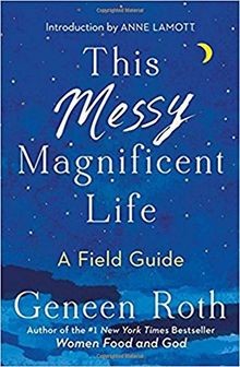 This Messy Magnificent Life: A Field Guide von Roth... | Buch | Zustand sehr gut