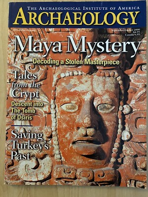 Archeology Magazine September October 2000 Maya Mystery Tales From The Crypt