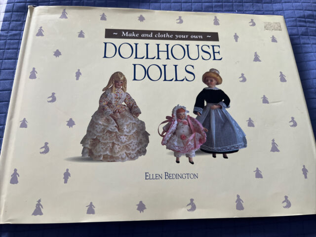 Dollhouse Dolls by Ellen Bedington 1993 HCDJ GC