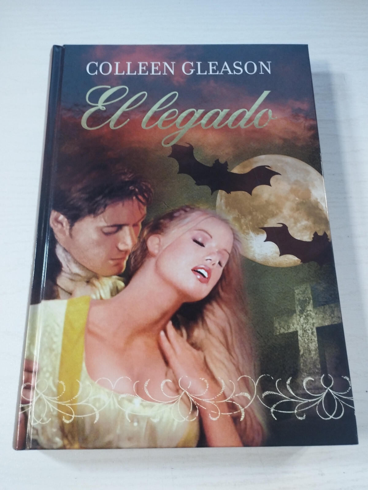 El Legado Colleen Gleason Romantica RBA 2010 - Libro Español Am