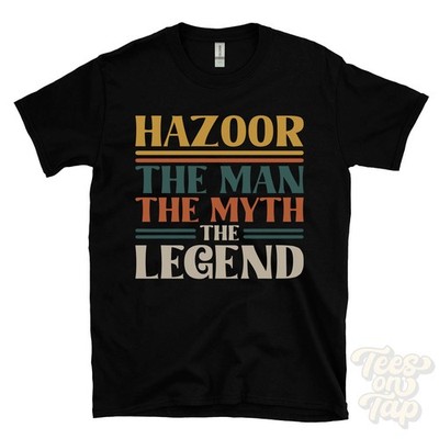 HAZOOR THE MAN MYTHOS THE LEGEND T-SHIRT Herren Name Geschenk für Ihn Bruder Papa Sohn