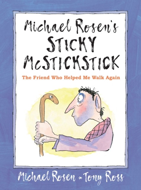 Signed Bookplate in Michael Rosen's Sticky McStickstick Michael Rosen 1st Hdbk - Image 3