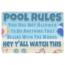 Funny Pool Rules Metal Sign - 8x12 Inches Rustic Beach & Pool Decor with Humorou