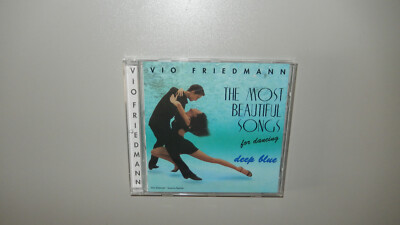 Vio Friedmann - The Most Beautiful Songs For Dancing: DEEP BLUE -***SEHR GUT***