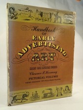 Handbook of Early Advertising Art - Mainly from American Sources - Pictorial Vol
