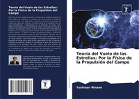 Yoshinari Minami | TeoríA Del Vuelo De Las Estrellas: Por La FíSica De La...