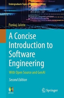 A Concise Introduction to Software Engineering - 9783031743177