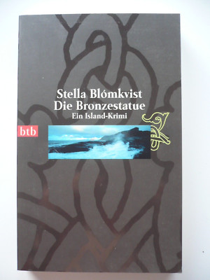 Stella Blomkvist Die Bronzestatue Ein Island Krimi  Buch