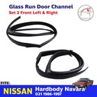 <!--F#f_0-->For Nissan Navara D21 Pickup 1986-97 Pair Front Door Glass Run Channel Seal S06<!--F/-->