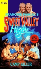 CAMP KILLER (SWEET VALLEY HIGH, 125)