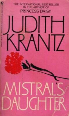Mistrals Daughter - Mass Market Paperback By Krantz, Judith - GOOD