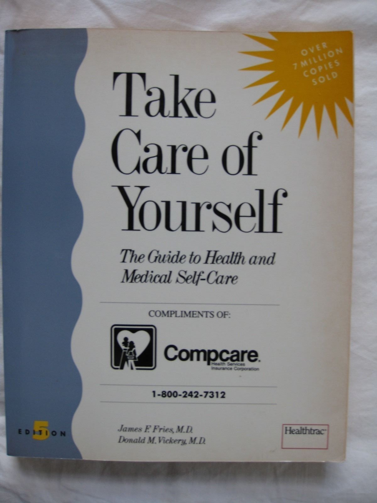 Take Care of Yourself Compcare by Donald Vickery (1995, Paperback
