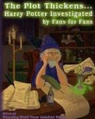 The Plot Thickens... Harry Potter Investigated by Fans for Fans