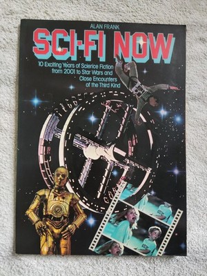 Sci-Fi Now Book by Alan Frank including Star Wars & Other Science Fiction