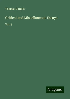 Thomas Carlyle | Critical and Miscellaneous Essays | Taschenbuch | Englisch