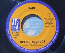 Rain - Get On Your Job - H & L 4675 - Promo 🔊