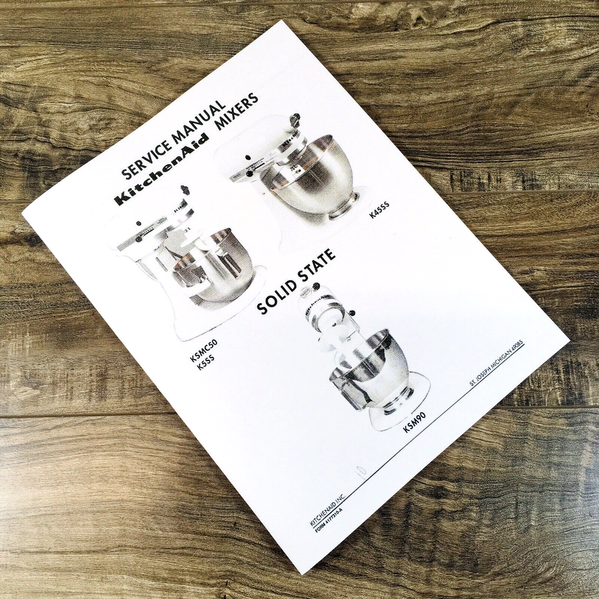 Service Manual for Hobart Kitchen Aid K45SS KSMC50 K5SS KSM90