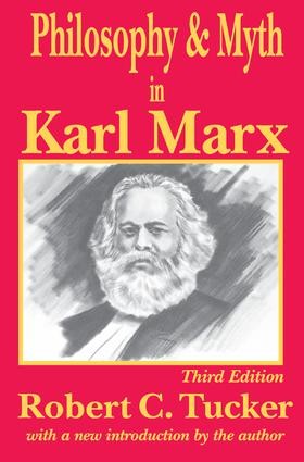 Philosophy and Myth in Karl Marx - 3rd Edition