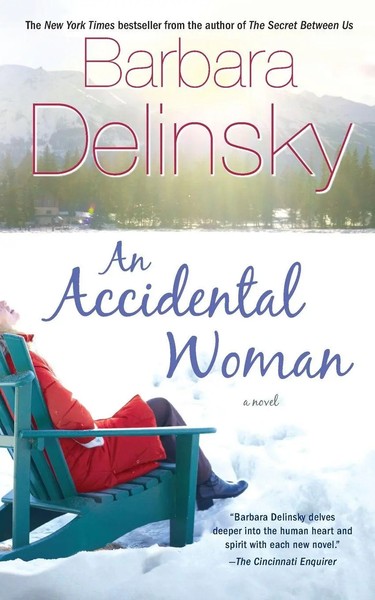 Barbara Delinsky | An Accidental Woman | Taschenbuch | Englisch (2014)-image