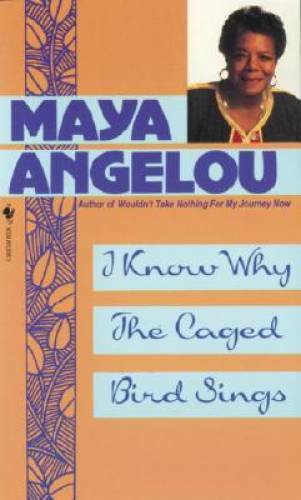 I Know Why the Caged Bird Sings - Mass Market Paperback By Angelou, Maya - GOOD