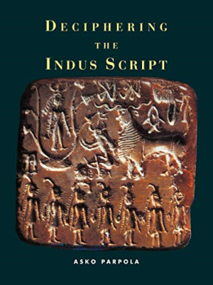 Deciphering the Indus Script - Paperback / softback NEW Asko 01/10/2009