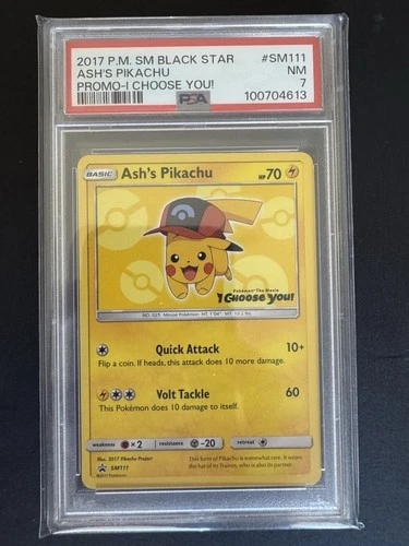 PSA 7 Ash's Pikachu SM111 I Choose You Promo Near Mint