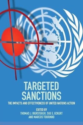 Targeted Sanctions by Thomas J. Biersteker, Sue E. Eckert, Ma... - 9781107593091
