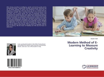 Modern Method of E- Learning to Measure Creativity Hawbir Fathi