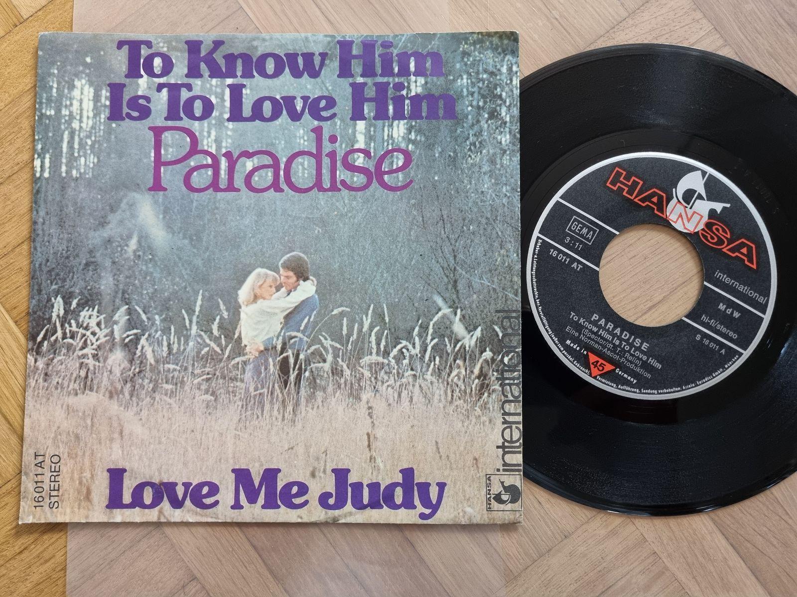 7"" Single Paradise - To know him is to love him Vinyl Germany