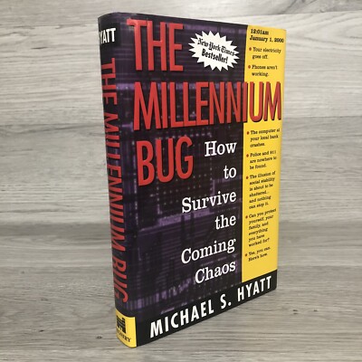 The Millennium Bug Michael S Hyatt SIGNED How To Survive The Coming Chaos Book