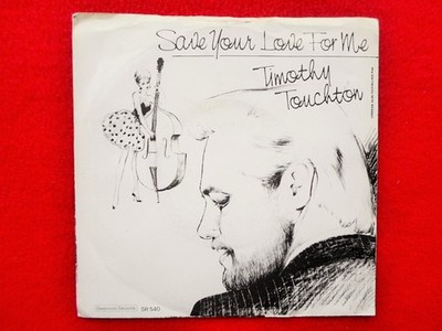 Timothy Touchton Save Your Love For Me 7'' Response SR540 EX/VG 1985 picture s...