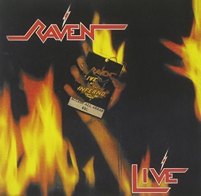 Raven Live at the Inferno (CD) Album