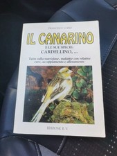 IL CANARINO e le sue specie: CARDELLINO,... - FRANCISCO LOPEZ - EDIZIONE E.V.