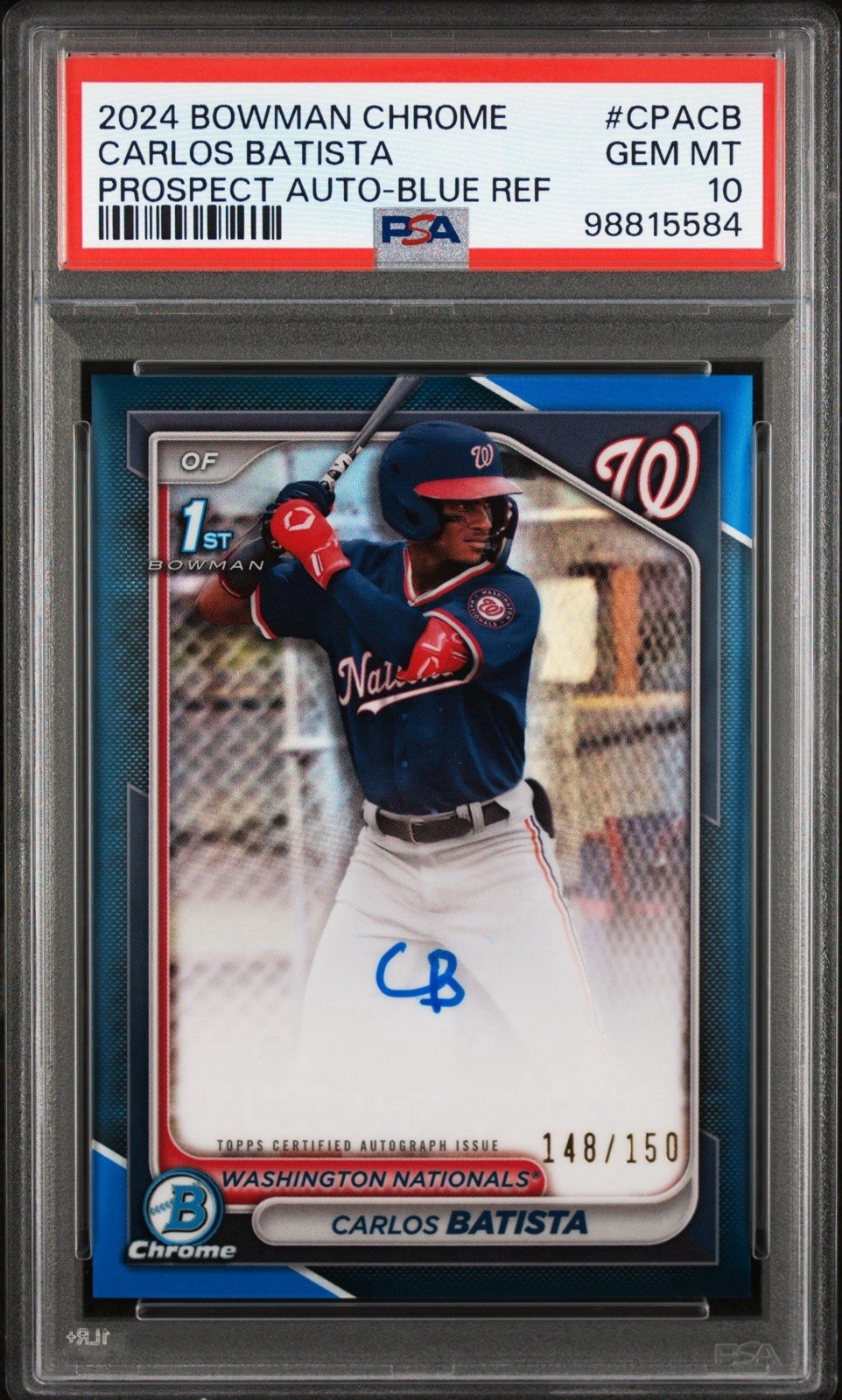 2024 Bowman Chrome PSA 10 Carlos Batista Auto /150 Blue Refractor 1st Nationals