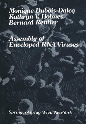 Dubois-Dalcq - Assembly of Enveloped RNA Viruses - New paperback or so - X555z