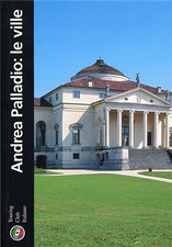 Franzina,Antonio. - Andrea Palladio. Le ville. 